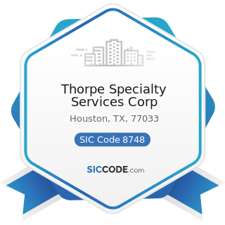 Thorpe Specialty Services Corp - SIC Code 8748 - Business Consulting Services, Not Elsewhere...