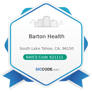 Barton Health - NAICS Code 621111 - Offices of Physicians (except Mental Health Specialists)