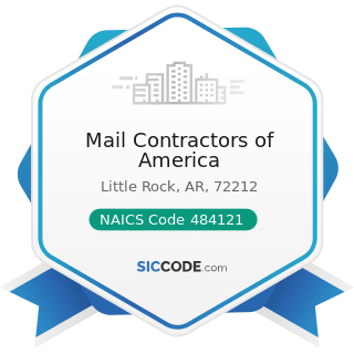 Mail Contractors of America - NAICS Code 484121 - General Freight Trucking, Long-Distance,...