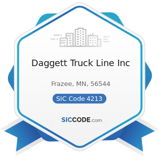 Daggett Truck Line Inc - SIC Code 4213 - Trucking, except Local