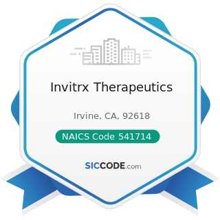 Invitrx Therapeutics - NAICS Code 541714 - Research and Development in Biotechnology (except...