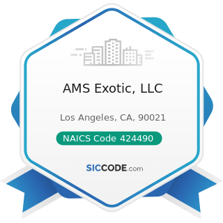 AMS Exotic, LLC - NAICS Code 424490 - Other Grocery and Related Products Merchant Wholesalers