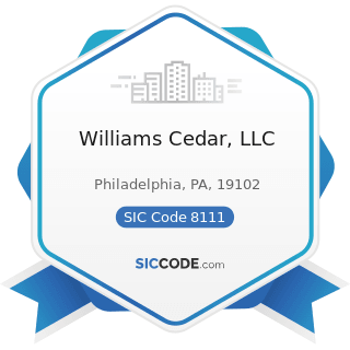 Williams Cedar, LLC - SIC Code 8111 - Legal Services