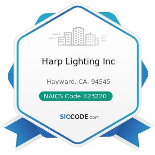 Harp Lighting Inc - NAICS Code 423220 - Home Furnishing Merchant Wholesalers