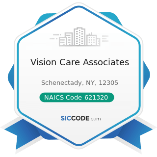 Vision Care Associates - NAICS Code 621320 - Offices of Optometrists