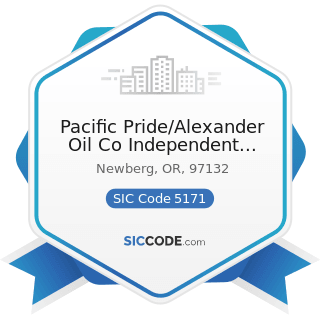 Pacific Pride/Alexander Oil Co Independent Franchise - SIC Code 5171 - Petroleum Bulk Stations...