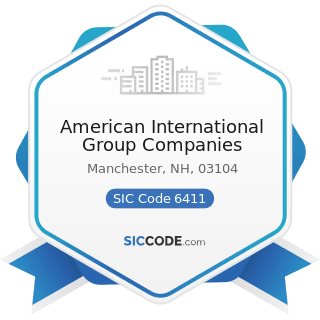 American International Group Companies - SIC Code 6411 - Insurance Agents, Brokers and Service