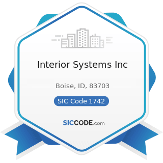 Interior Systems Inc - SIC Code 1742 - Plastering, Drywall, Acoustical, and Insulation Work