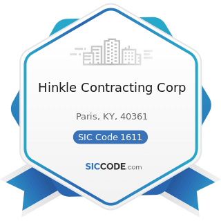Hinkle Contracting Corp - SIC Code 1611 - Highway and Street Construction, except Elevated...