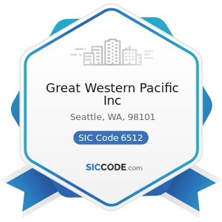 Great Western Pacific Inc - SIC Code 6512 - Operators of Nonresidential Buildings