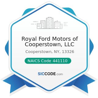 Royal Ford Motors of Cooperstown, LLC - NAICS Code 441110 - New Car Dealers
