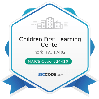 Children First Learning Center - NAICS Code 624410 - Child Care Services