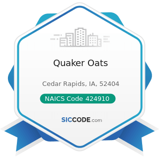Quaker Oats - NAICS Code 424910 - Farm Supplies Merchant Wholesalers