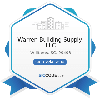 Warren Building Supply, LLC - SIC Code 5039 - Construction Materials, Not Elsewhere Classified