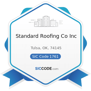Standard Roofing Co Inc - SIC Code 1761 - Roofing, Siding, and Sheet Metal Work