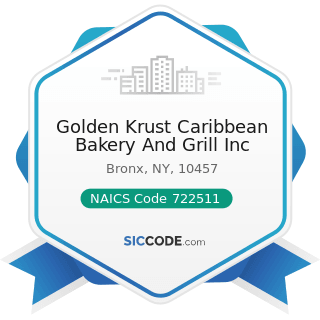 Golden Krust Caribbean Bakery And Grill Inc - NAICS Code 722511 - Full-Service Restaurants