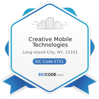 Creative Mobile Technologies - SIC Code 5731 - Radio, Television, and Consumer Electronics Stores