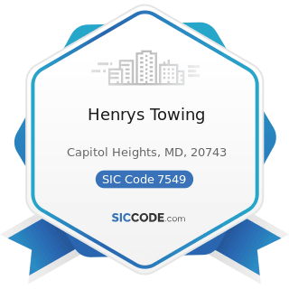Henrys Towing - SIC Code 7549 - Automotive Services, except Repair and Carwashes