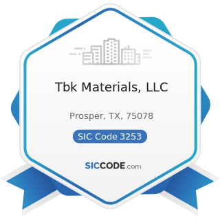 Tbk Materials, LLC - SIC Code 3253 - Ceramic Wall and Floor Tile