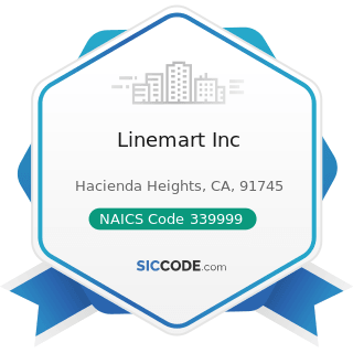 Linemart Inc - NAICS Code 339999 - All Other Miscellaneous Manufacturing