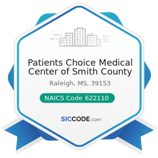 Patients Choice Medical Center of Smith County - NAICS Code 622110 - General Medical and...