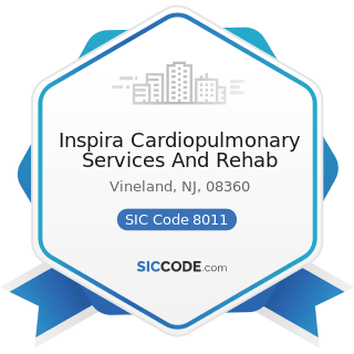 Inspira Cardiopulmonary Services And Rehab - SIC Code 8011 - Offices and Clinics of Doctors of...