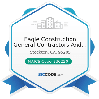 Eagle Construction General Contractors And Restoration - NAICS Code 236220 - Commercial and...
