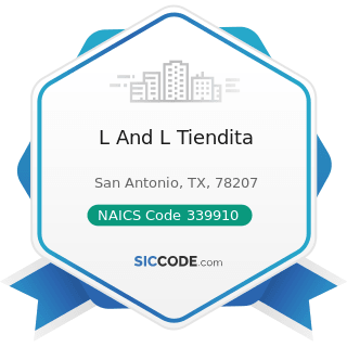 L And L Tiendita - NAICS Code 339910 - Jewelry and Silverware Manufacturing
