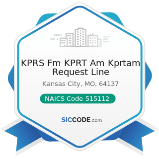KPRS Fm KPRT Am Kprtam Request Line - NAICS Code 515112 - Radio Stations