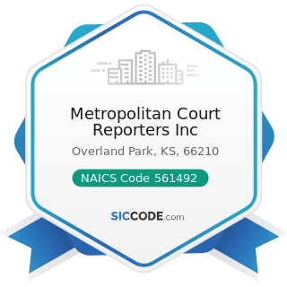 Metropolitan Court Reporters Inc - NAICS Code 561492 - Court Reporting and Stenotype Services