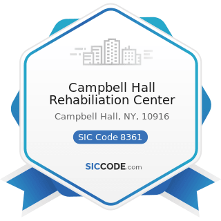 Campbell Hall Rehabiliation Center - SIC Code 8361 - Residential Care