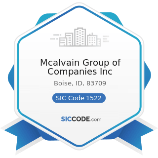 Mcalvain Group of Companies Inc - SIC Code 1522 - General Contractors-Residential Buildings,...