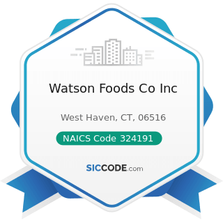 Watson Foods Co Inc - NAICS Code 324191 - Petroleum Lubricating Oil and Grease Manufacturing