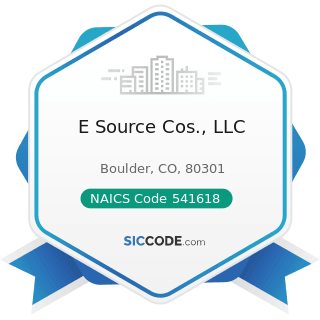 E Source Cos., LLC - NAICS Code 541618 - Other Management Consulting Services