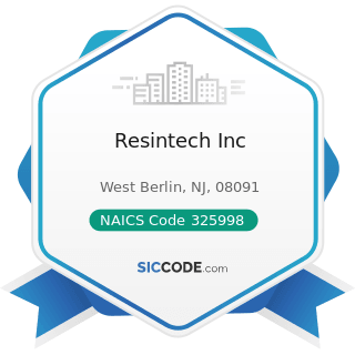 Resintech Inc - NAICS Code 325998 - All Other Miscellaneous Chemical Product and Preparation...
