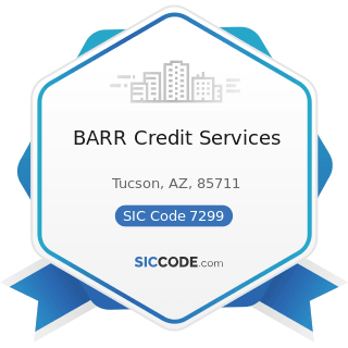 BARR Credit Services - SIC Code 7299 - Miscellaneous Personal Services, Not Elsewhere Classified