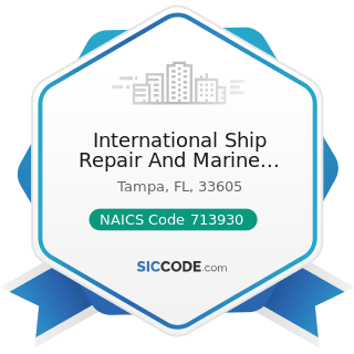 International Ship Repair And Marine Services Inc - NAICS Code 713930 - Marinas