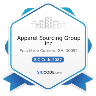 Apparel Sourcing Group Inc - SIC Code 5087 - Service Establishment Equipment and Supplies