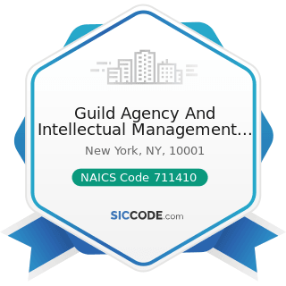 Guild Agency And Intellectual Management Speakers - NAICS Code 711410 - Agents and Managers for...