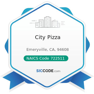 City Pizza - NAICS Code 722511 - Full-Service Restaurants