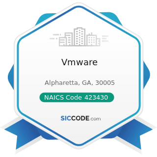 Vmware - NAICS Code 423430 - Computer and Computer Peripheral Equipment and Software Merchant...