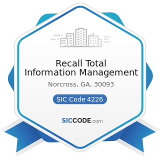 Recall Total Information Management - SIC Code 4226 - Special Warehousing and Storage, Not...
