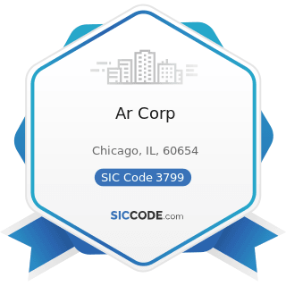 Ar Corp - SIC Code 3799 - Transportation Equipment, Not Elsewhere Classified