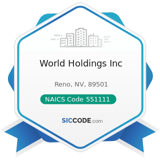 World Holdings Inc - NAICS Code 551111 - Offices of Bank Holding Companies