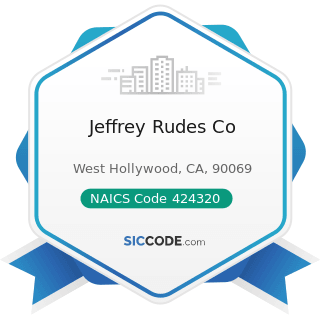 Jeffrey Rudes Co - NAICS Code 424320 - Men's and Boys' Clothing and Furnishings Merchant...