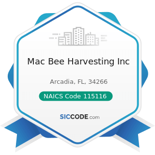 Mac Bee Harvesting Inc - NAICS Code 115116 - Farm Management Services