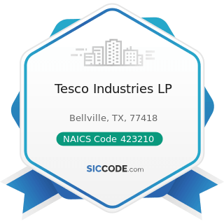 Tesco Industries LP - NAICS Code 423210 - Furniture Merchant Wholesalers