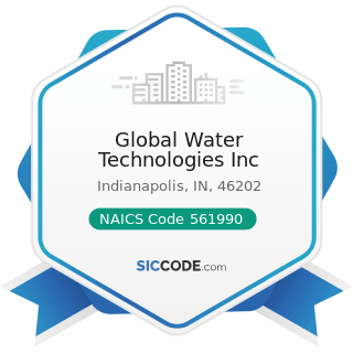 Global Water Technologies Inc - NAICS Code 561990 - All Other Support Services