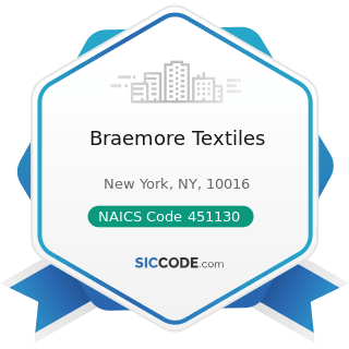 Braemore Textiles - NAICS Code 451130 - Sewing, Needlework, and Piece Goods Stores