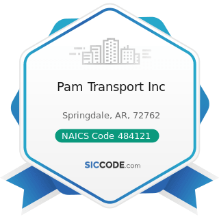 Pam Transport Inc - NAICS Code 484121 - General Freight Trucking, Long-Distance, Truckload
